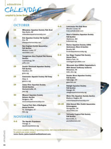 The latest AMAZONAS Magazine Aquarium Calendar. Have an aquarium event? Send Janine Banks or Ray Lucas an email to make sure we know about it!