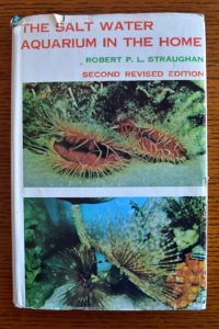 Robert Straughan’s book – an early bible for marine aquarists
