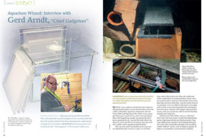 Have you ever heard of the Gerd Box? This, and many other practical gadgets for the most beautiful hobby in the world, go back to the ideas, developments, and inspired wizardry of a true tinkerer. AMAZONAS had many questions for Gerd Arndt, the "chief gadgeteer" of the German hobby scene. Read more in "Aquarium Wizard: Interview with Gerd Arndt, 'Chief Gadgeteer.'"