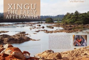 AMAZONAS Sr. Editor Michael J. Tuccinardi reports on the early aftermath Brazil's Belo Monte Dam on the biodiverse Rio Xingu.