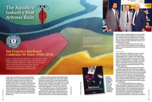 In a retrospective look at Brine Shrimp spaning nearly a century, Jason Oneppo looks at the industry that Artemia built, as San Francisco Bay Brand Celebrates 50 Years: 1968–2018.