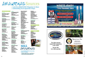 Now more than ever, your local fish shop needs your support! You can find AMAZONAS Magazine being offered by independent pet retailers throughout the U.S. and around the globe! If you're in need of a good read or trying to locate a back issue, why not give 'em a call and see if they have what you're looking for! You can view this list online as well. Want your shop listed? Email janine.banks@aquaticmediapress.com to find out how!